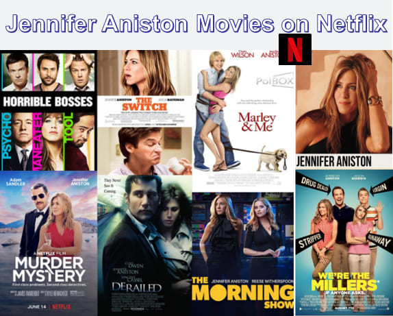 Jennifer Aniston movies on Netflix