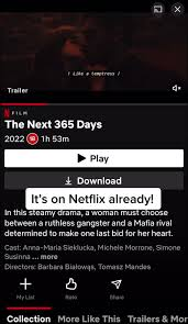 download Steamy Movie - 365 days on netflix app